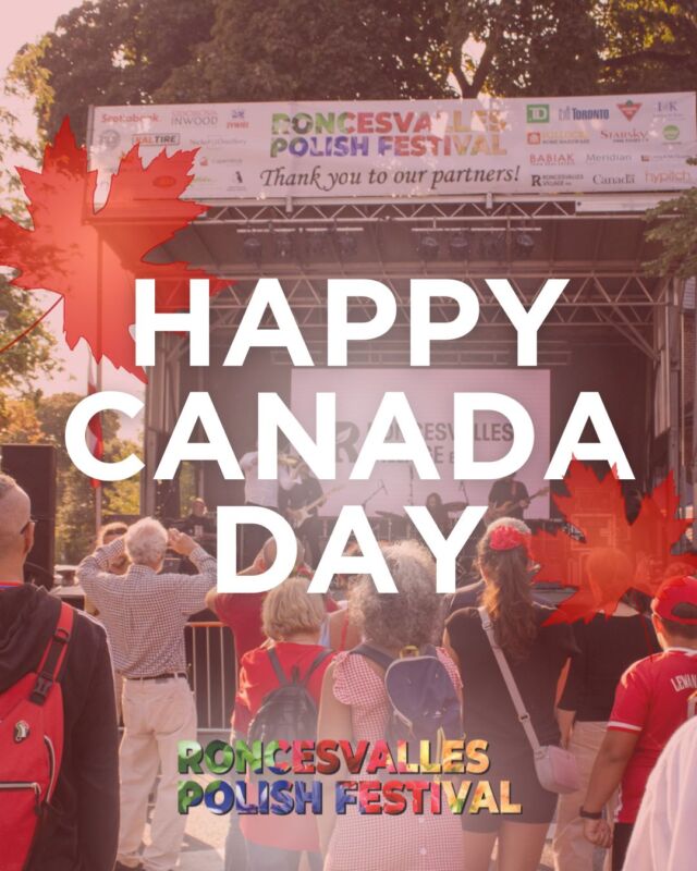 Happy Canada Day from the heart of Roncesvalles! 🇨🇦 
 
Today, we’re celebrating everything that makes this country so special, from the diverse cultures that shape our neighborhoods to the shared traditions that bring us together. 
 
Canada Day is a reminder of the beauty of community, connection, and multicultural pride… values we celebrate every year at the Roncesvalles Polish Festival! 
 
And don’t forget… We’ll keep that celebration going at #RoncyPolishFest2025 this Sept 13-14 on Roncesvalles Ave, with incredible food, live music and community vibes you won’t want to miss! 🇵🇱 🇨🇦 
 
.... 
 
The Roncesvalles Polish Festival is funded and managed by the Roncesvalles Village BIA. For more information on the festival and how to participate, visit www.polishfestival.ca. 
 
 
#roncesvallesvillage#roncesvillage#roncyrocks#roncesvallespolishfestival#torontofestivals#torontofestival#roncesvallespolishfestival2025#toronto#roncypolishfest#roncypolishfest