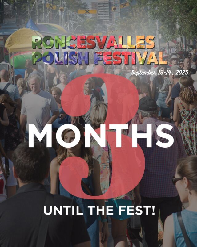 ONLY 3 MONTHS UNTIL RONCY TURNS RED AND WHITE 🇨🇦🇵🇱

📅 Dates: Saturday, September 13 and Sunday, September 14

🕒 Hours: Saturday from 11am to 11 pm, and Sunday from 11am to 7pm

📍 Location: Roncesvalles Ave, Toronto (between Grafton Ave and Dundas St. W)

Who is so READY for #RoncyPolishFest ???

Tag who you’re going to the fest with below!! 👇 

.....⁠
The Roncesvalles Polish Festival is funded and managed by the Roncesvalles Village BIA. For more information on the festival and how to participate, visit www.polishfestival.ca.

#roncesvallesvillage #roncesvillage #roncyrocks #roncesvallespolishfestival #torontofestivals #torontofestival #roncesvallespolishfestival2025 #toronto #roncypolishfest #roncypolishfest